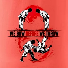 We bow before we throw judo