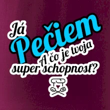 Já pečiem - tvoja super schopnosť - šikmý