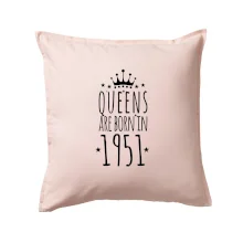 Queens are born in 1951