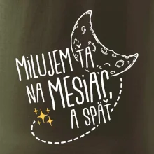 Milujem ťa na mesiac a späť
