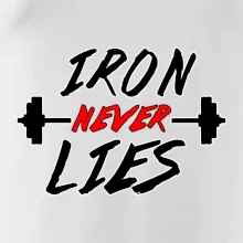 Iron never lies Iron never lies