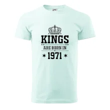 Kings are born in 1971