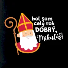 Bol som celý rok dobrý, Mikuláš!