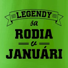 Legendy sa rodia v januári