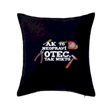 Ak to neopraví otec, tak nikto farebné Ak to neopraví otec, tak nikto farebné
