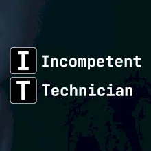 IT Nápis Incompetent Technician