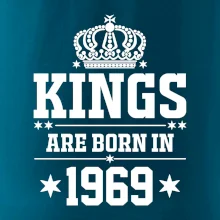 Kings are born in 1969 Kings are born in 1969
