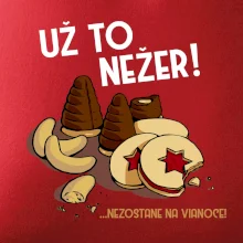 Už to nežer!