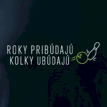 Roky pribúdajú kolky ubúdajú