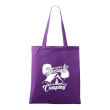 I don't need therapy camping