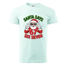 Santa says 67