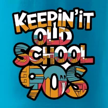 KEEPIN'IT Old School 90s KEEPIN'IT Old School 90s