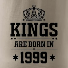 Kings are born in 1999