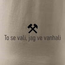 To se vali, jag ve vanhali