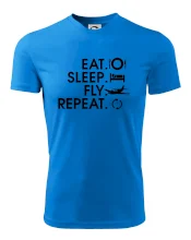 Eat sleep fly repeat