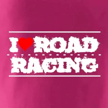 I love road racing