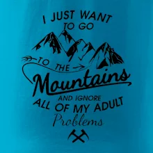 I just to go Mountains - Zahoď problémy a choď do hôr