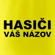 Hasiči nápis (názov zboru - vlastný nápis)