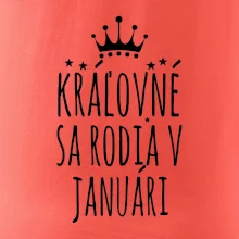 Kráľovné sa rodia v januári