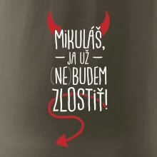 Mikuláš, ja už nebudem zlostiť!