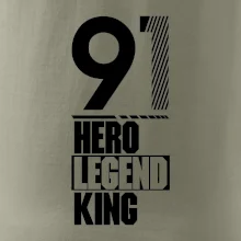 Hero, Legend, King 1991