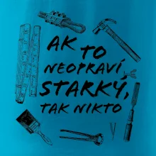 Ak to neopraví STARKÝ, tak nikto čiernobiely