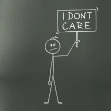 I don't care - postava