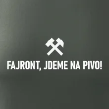 FAJRONT, JDEME NA PIVO!﻿