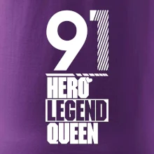 Hero, Legend, King / Queen 1991