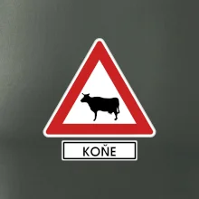 Dopravní značka - Pozor koně / kráva