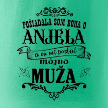 Požiadala som Boha o anjela a on mi poslal môjho muža
