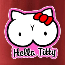 Hello titty