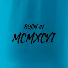 Born in - Rímske číslo 1986