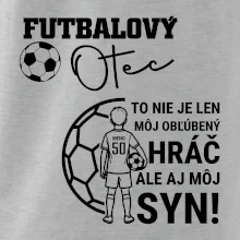 Futbalový otec  - Jeden syn (vaše meno a číslo)