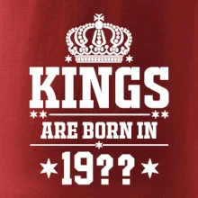 Kings are born in vlastný ročník