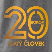 20 rokov zlatý človek