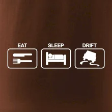 Eat sleep Drift