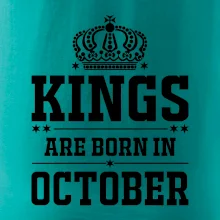 Kings are born in October