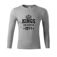 Kings are born in vlastný ročník