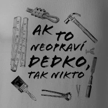 Ak to neopraví dedko tak nikto ČB Ak to neopraví dedko tak nikto ČB