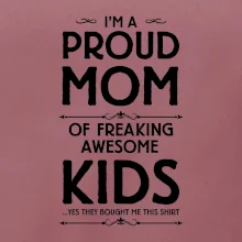 Proud MOM - KIDS