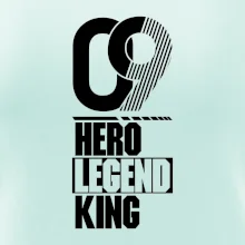 Hero, Legend, King 2009