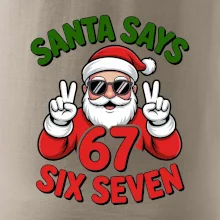 Santa says 67