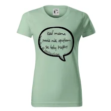 Keď mama povie nie, opýtam sa tety (vlastné meno)