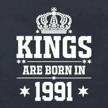 Kings are born in 1991