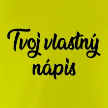 Tvoj vlastný nápis písací