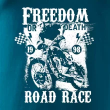 Freedom or Death Freedom or Death