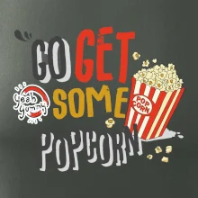 Go get some popcorn Go get some popcorn