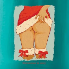 Christmas is sexy Christmas is sexy