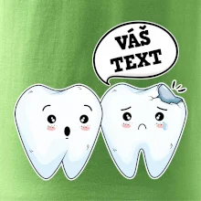 Zubárske tričko - Vás text